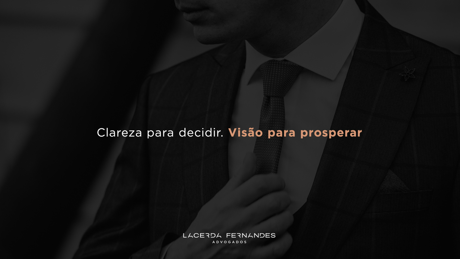 Slogan identidade da Lacerda Fernandes Advogados